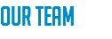 OUR TEAM